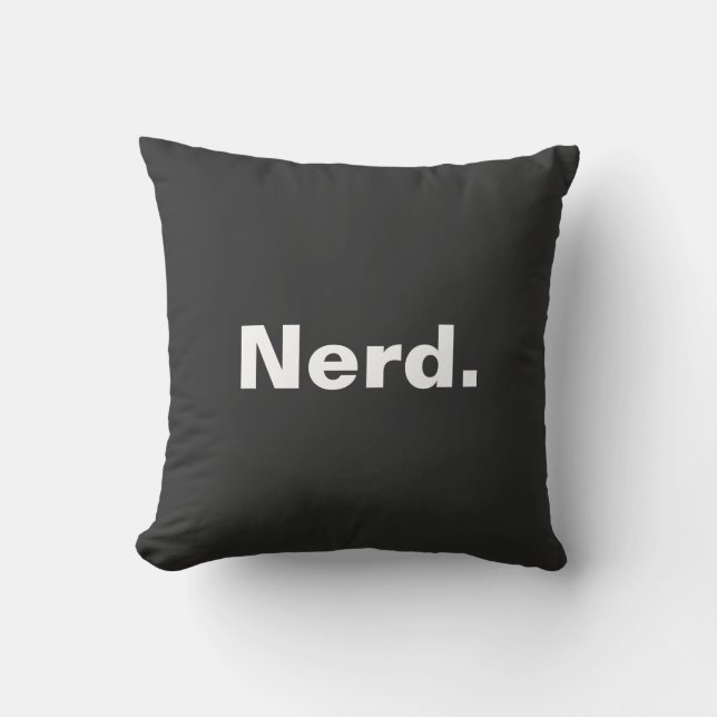 Coussin Nerd un mot blanc texte minimalisme drôle design (Recto)