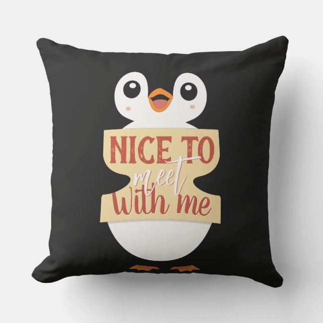 Coussin Nice to meet with me: Customizable penguin sign (Recto)