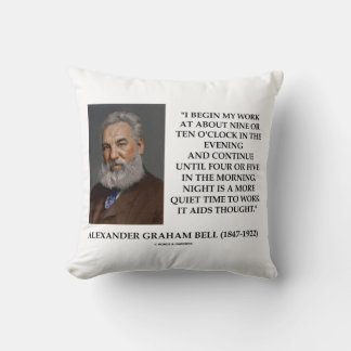 Coussin Night Is A More Quiet Time To Work Graham Bell