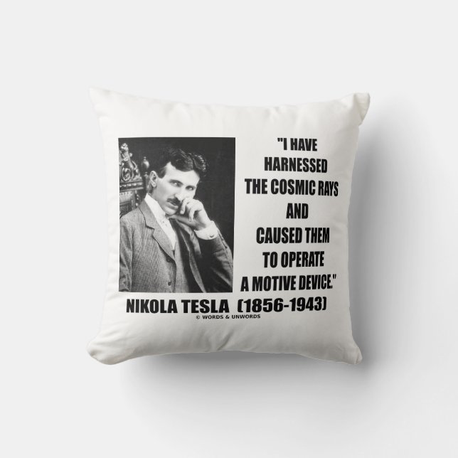 Coussin Nikola Tesla Harnessed The Cosmic Rays Device (Recto)