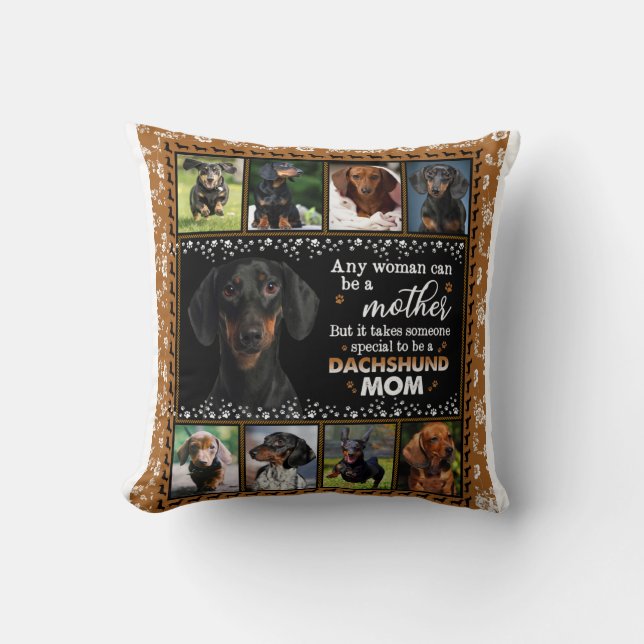 Coussin N'Importe Quelle Femme Peut Être Un Dachshund Mama (Recto)