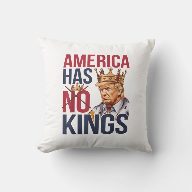 Coussin No Kings In America Funny America Has No King Poli (Recto)