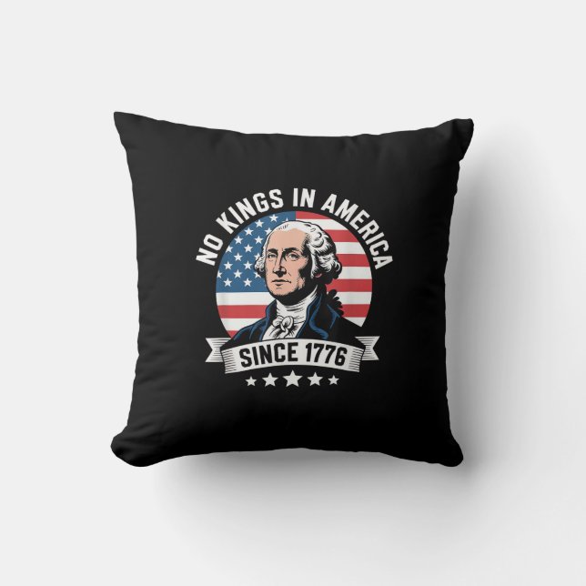 Coussin No Kings In America Since 1776 Funny Freedom Vibe (Recto)