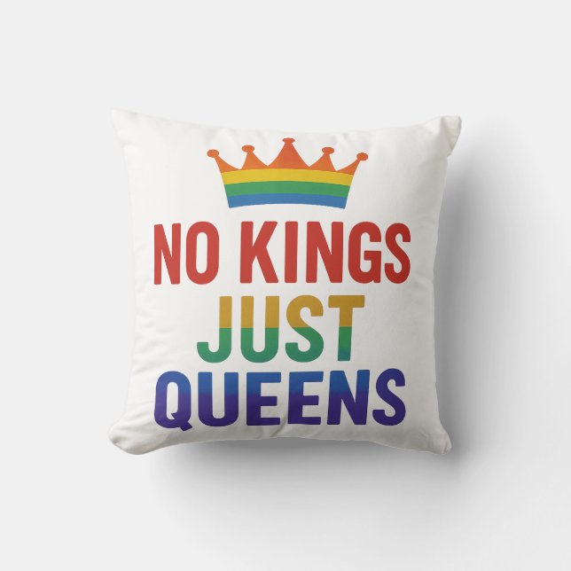 Coussin No Kings Just Queens Pride Throw Pillow (Recto)