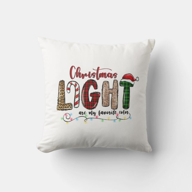 Coussin Noël Cadeau Noël Lumière sont ma couleur préférée (Recto)