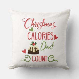 Coussin noël calories ne compte pas les citations de vacan