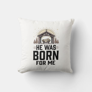 Coussin Noël chrétien Il est né pour moi