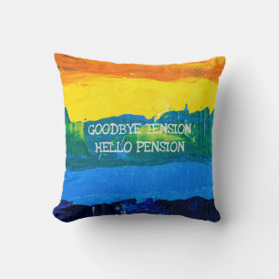 Coussin Nom à la retraite Funny Hello Pension Artistique p