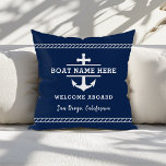 Coussin Nom de bateau nautique personnalisé Bienvenue à bo<br><div class="desc">Voici notre nom de bateau nautique personnalisé Bienvenue à bord de l'Ancre Jetez un oreiller : Ajoutez une touche de charme maritime à votre espace de vie grâce à notre oreiller à lancer personnalisé. Avec un design d'ancre classique et personnalisable avec le nom de votre bateau, ce coussin est l'accent...</div>