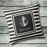 Coussin Nom du bateau d'Ancres nautiques à rayures blanche<br><div class="desc">A nautical design featuring an anchor,  stylish black and white stripes,  et can be personalized with your boat name. Designed by Thisisnotme</div>