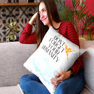 Coussin "N'oubliez pas votre humanité - Elegant Gold Hummi