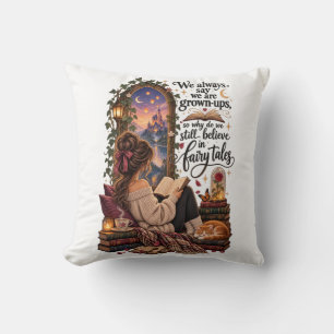Coussin Nous croyons encore aux contes de fées Bookish