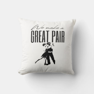 Coussin Nous Formons Un Excellent Couple Ensemble Mieux Am