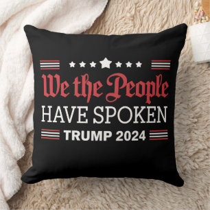 Coussin Nous, Le Peuple, Avons Parlé De Trump 2024