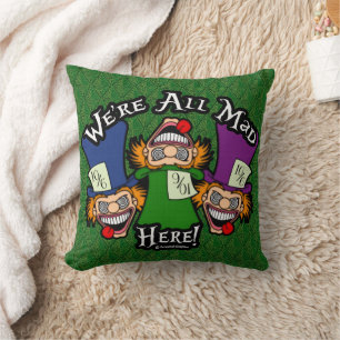 Coussin Nous sommes tous fous ici !