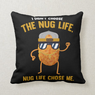 Coussin Nug Life Funny Chicken Nuggets
