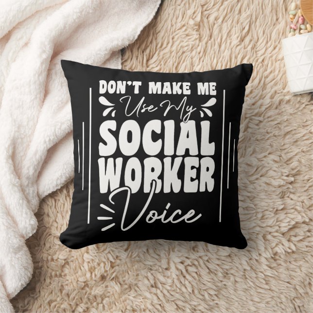Coussin N'utilisez pas ma voix de travailleur social Funny (Couverture)