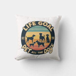 Coussin Objectif de vie caresser tous les chiens Copie Cop