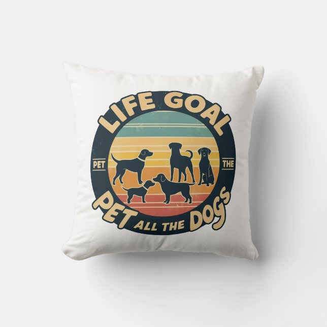 Coussin Objectif de vie caresser tous les chiens Copie Cop (Recto)