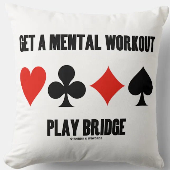 Coussin Obtenir Un Exercice Mental Jouer Bridge Quatre Cos (Throw pillow w/ the four card suits for any bridge player who gets a mental workout playing bridge!)