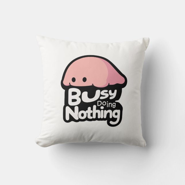 Coussin Occupé à Rien Faire - Joli Blob Rose (Recto)