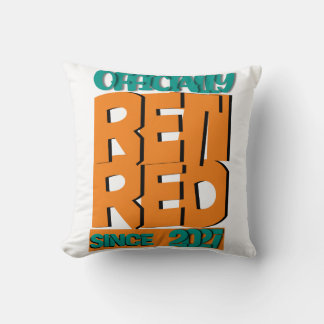 Coussin Officiellement à la retraite depuis 2027 Drôle de