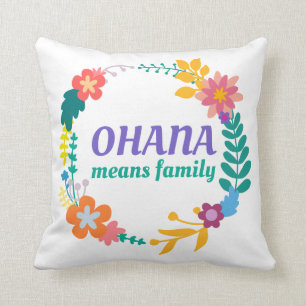 Coussin Ohana veut dire le carreau de la famille  