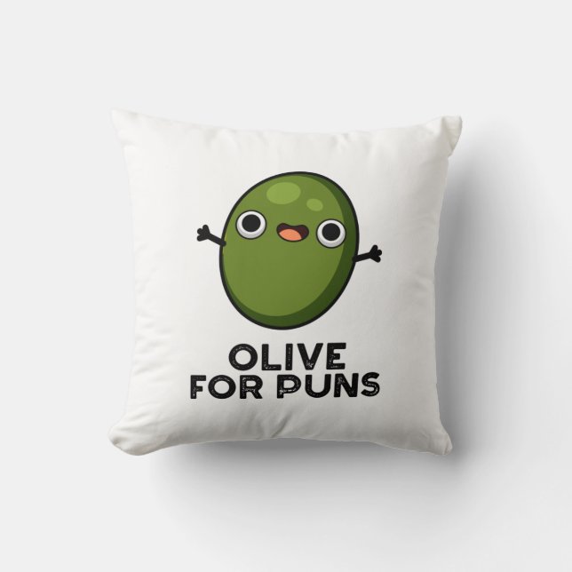 Coussin Olive Pour Puns Amusant Olive Fruit Pun (Recto)