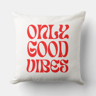 Coussin Only good vibes