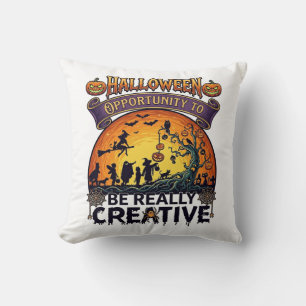 Coussin Opportunité d'Halloween Soyez vraiment créatif Sor