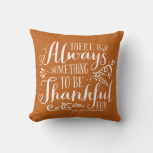 Coussin Orange toujours remerciant Citation Thanksgiving