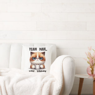 Coussin Ouais...nah...Pas aujourd'hui