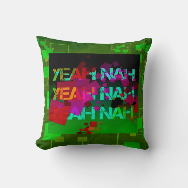 Coussin "Ouais Nah" - une expression familière étrange ! (Recto)