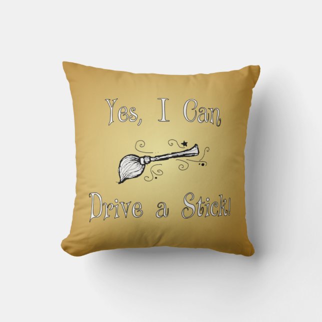 Coussin Oui, je peux conduire un bâton ! (Recto)