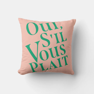 Coussin Oui, s'il vous plait