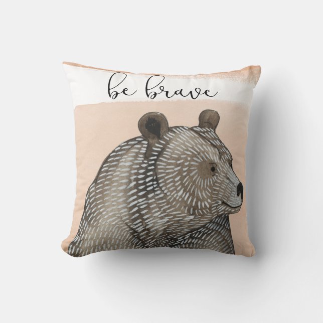 Coussin Ours des boudins | Soyez courageux (Recto)