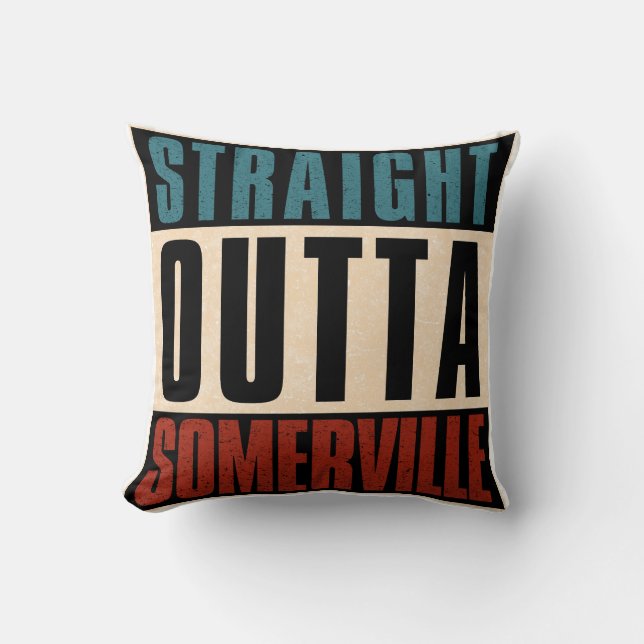 Coussin Outta Somerville Massachusetts MA (Recto)