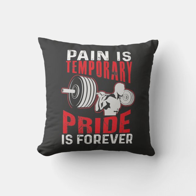 Coussin Pain Is Temporary Pride Is Forever Throw Pillow (Recto)