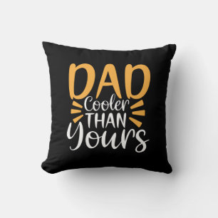 Coussin Papa Cadeau Mon père Glacière que le tien