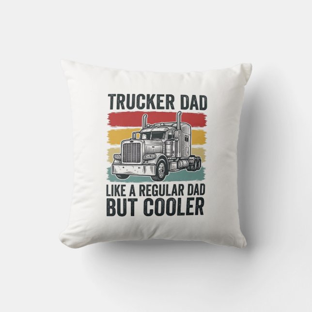 Coussin Papa camionneur comme un papa normal mais T-shirt  (Recto)