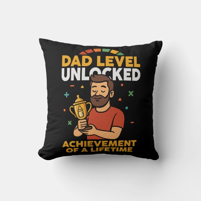 Coussin Papa Niveau Déverrouillé - Drôle cadeau de fête du (Recto)