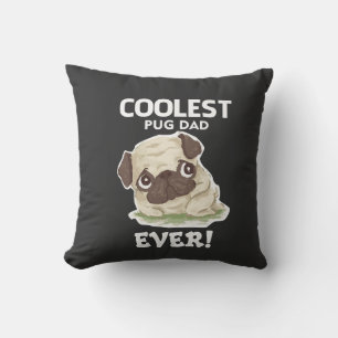 Coussin Papa Pug le plus cool Ever