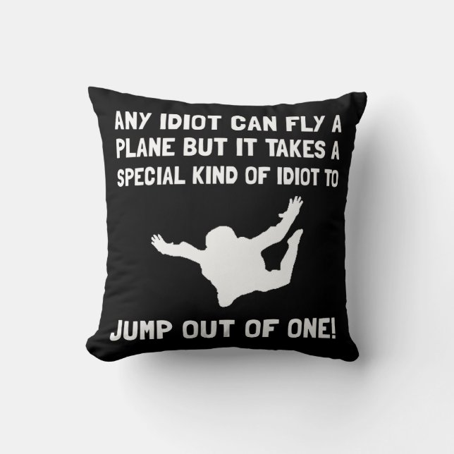 Coussin Parachutisme d'idiot (Recto)
