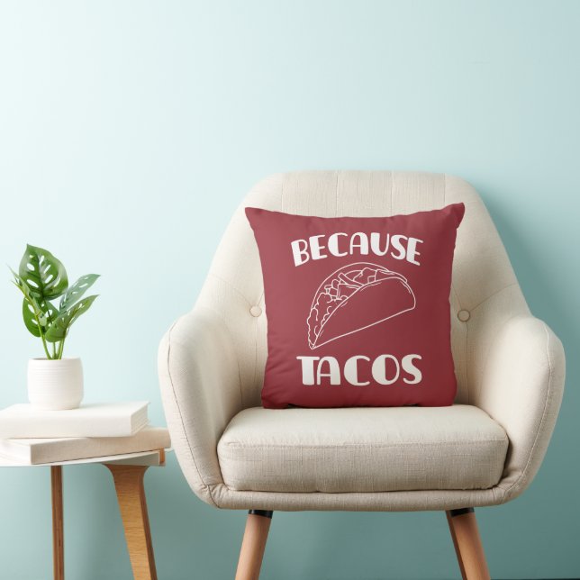 Coussin Parce que Tacos       (Chaise)