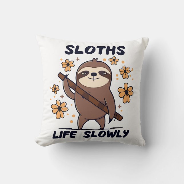 Coussin Paresseux prenant la vie tranquillement (Recto)