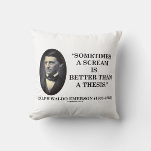 Coussin Parfois, Un Cri Est Meilleur Qu'Une Thèse Émerso