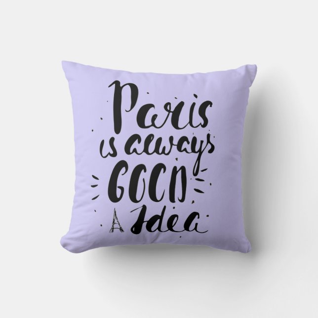 Coussin Paris est toujours une bonne idée (Recto)