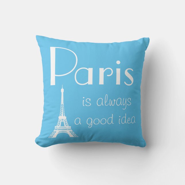 Coussin Paris est toujours une bonne idée bleu (Recto)