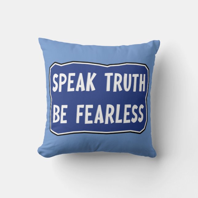 Coussin Parlez la vérité Soyez sans peur (Recto)