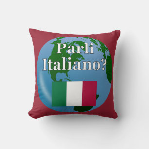 Coussin Parlez-vous italien ? en italien. Drapeau et globe